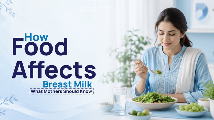 How Food Affects Breast Milk: What Mothers Should Know