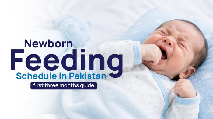 Newborn feeding schedule in Pakistan: first three months guide