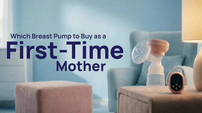 Which Breast Pump to Buy as a First-Time Mother