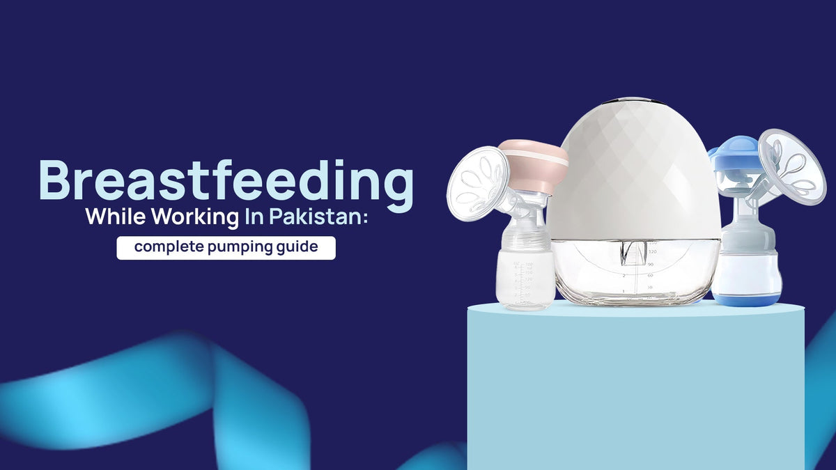 Breastfeeding while working in Pakistan: complete pumping guide - Deepsea Care