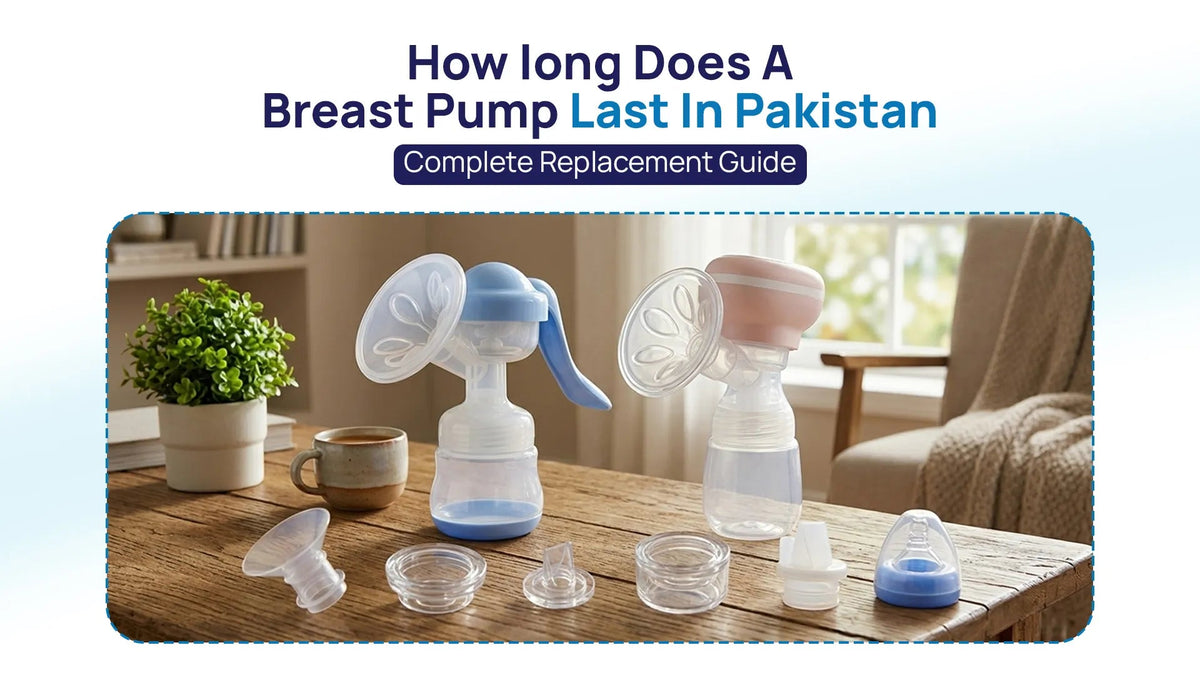 How long does a breast pump last in Pakistan