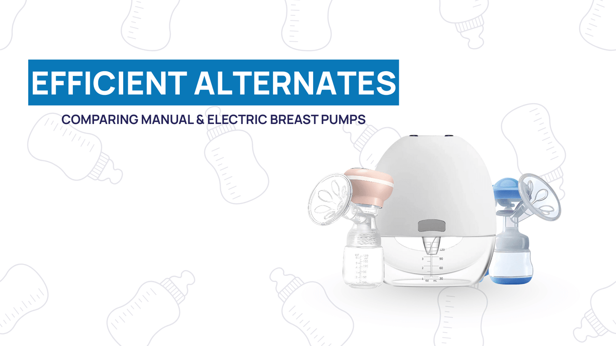 Efficient Alternates: Comparing Manual and Electric Breast Pumps in Pakistan for New Moms - Deepsea Care