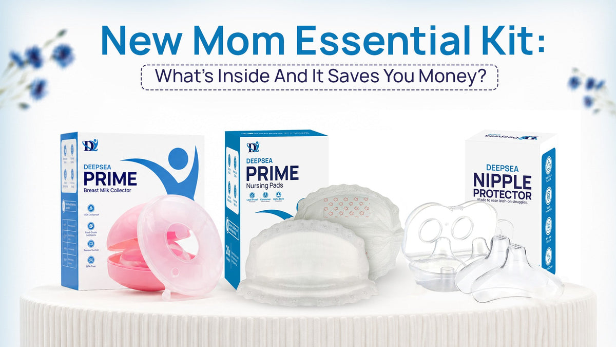 Graphic banner reading New Mom Essential Kit What's Inside And It Saves You Money featuring Deepsea Prime Breast Milk Collectors, nursing cups, and nipple protectors on a white pedestal.