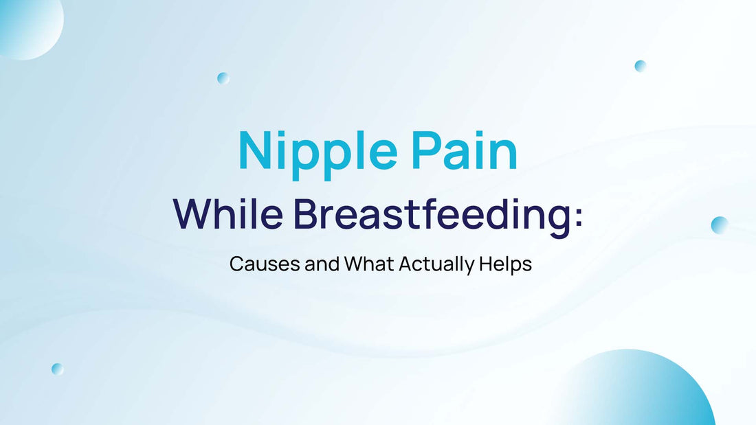 Nipple Pain While Breastfeeding